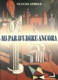 Mi par d'udire ancora - Nuccio Aprile - copertina