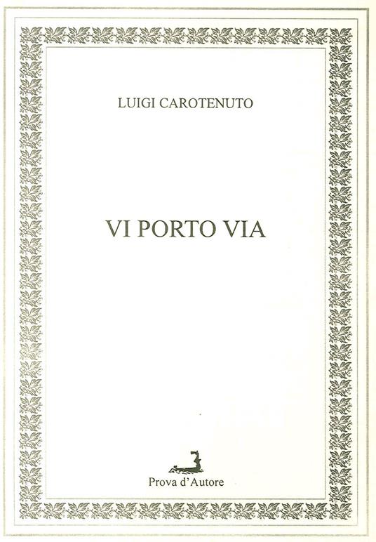 Vi porto via - Luigi Carotenuto - copertina