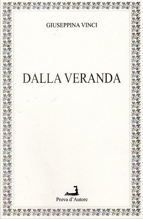 Dalla veranda - Giuseppina Vinci - copertina