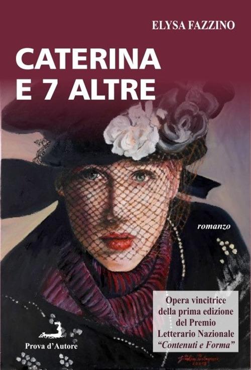 Caterina e 7 altre - Elysa Fazzino - copertina