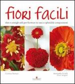 Fiori facili