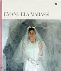 Emanuela Marassi. Beauty. Ediz. italiana e inglese - copertina