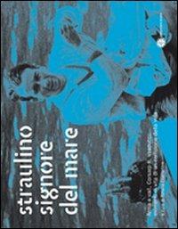 Straulino signore del mare - Tiziana Oselladore - copertina