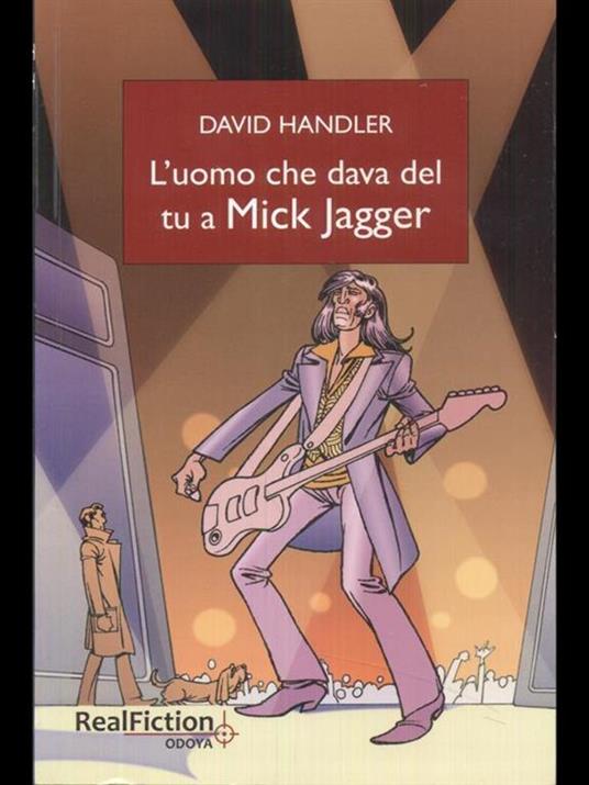 L'uomo che dava del tu a Mick Jagger - David Handler - 5