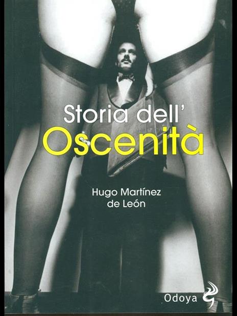 Storia dell'oscenità - Hugo Martínez de Léon - copertina