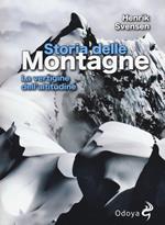 Storia delle montagne. La vertigine dell'altitudine