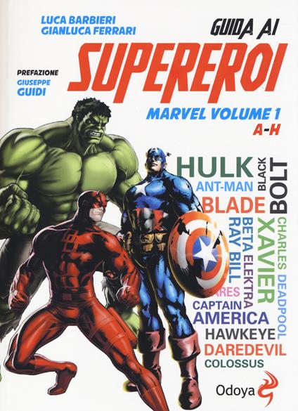 Supereroi Marvel La collezione ufficiale