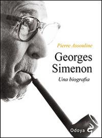 Georges Simenon. Una biografia - Pierre Assouline - copertina