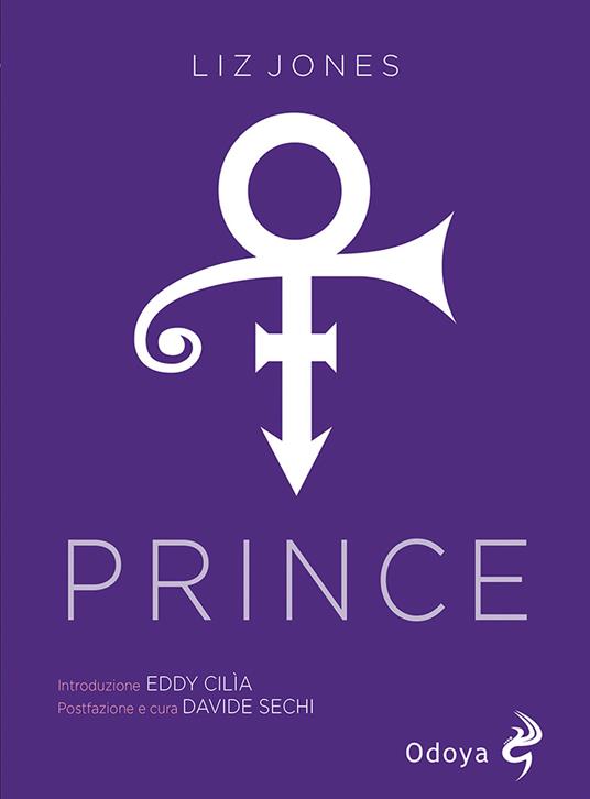 Prince. Schiavo del ritmo - Liz Jones - copertina