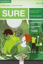 Sure. Pre-intermediate. Per le Scuole superiori. Con e-book. Con espansione online