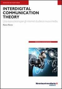 Interdigital communication theory - Monica Murero - copertina