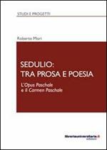 Sedulio: tra prosa e poesia