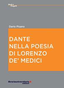 Image of Dante nella poesia di Lorenzo de' Medici