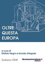 Oltre questa Europa