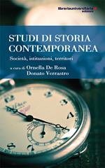 Studi di storia contemporanea. Società, istituzioni, territori