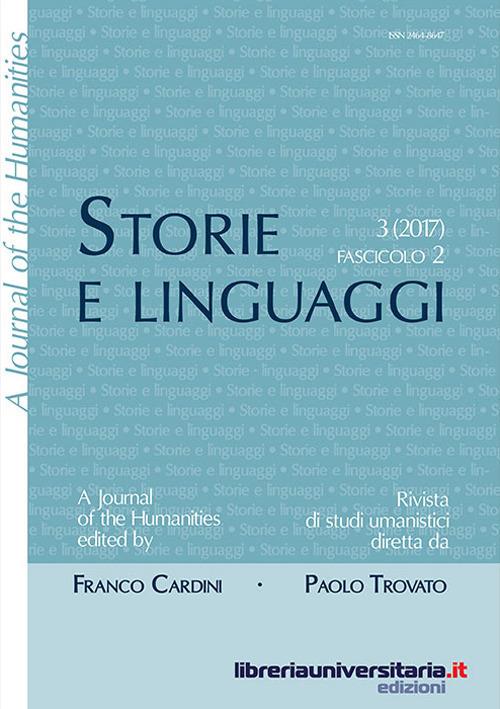 Storie e linguaggi. Rivista di studi umanistici. Ediz. italiana e inglese (2017). Vol. 3\2 - copertina