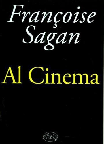 Al cinema - Françoise Sagan - 3