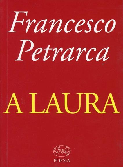 A Laura - Francesco Petrarca - copertina