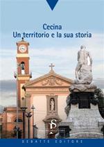 Cecina. Un territorio e la sua storia