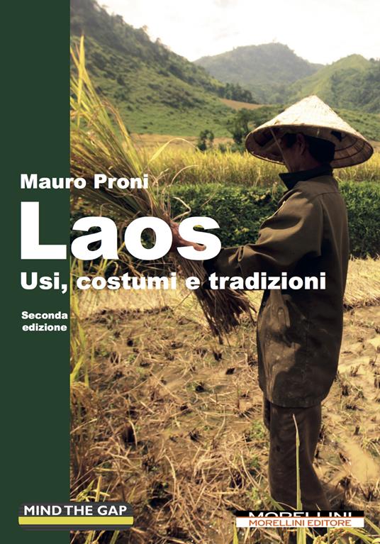 Laos. Usi, costumi e tradizioni - Mauro Proni - ebook