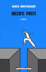 Incerti posti