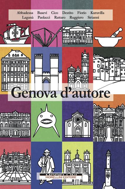 Genova d'autore - Gabriella Kuruvilla - ebook