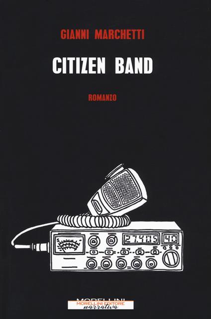 Citizen band - Gianni Marchetti - copertina