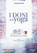 I doni dello yoga per praticare una vita piena