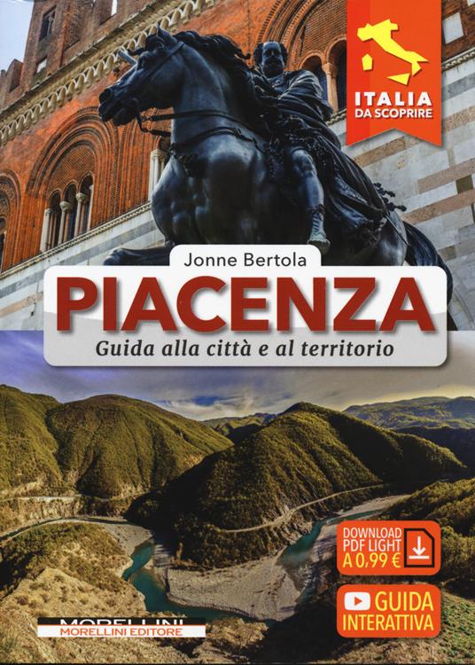 Piacenza. Guida alla città e al territorio - Jonne Bertola - copertina