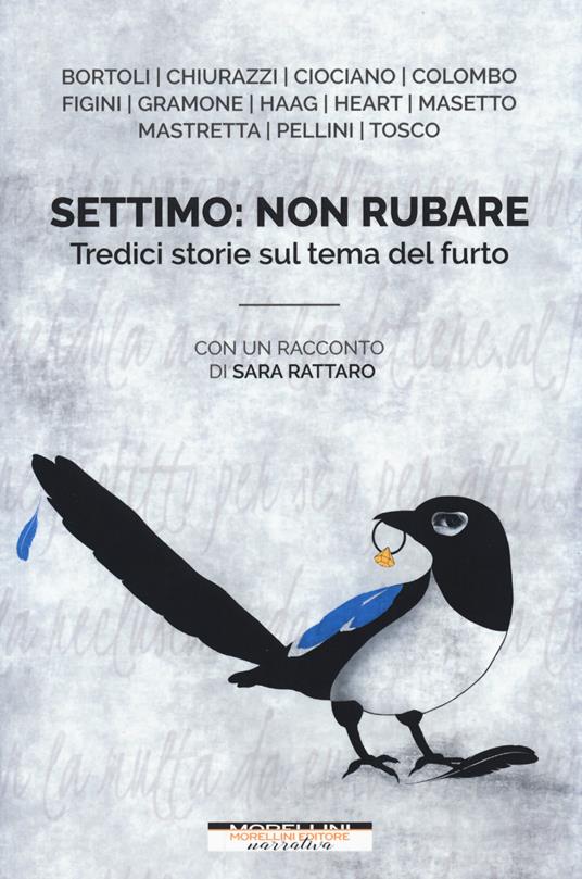 Settimo: non rubare. Tredici storie sul tema del furto - copertina