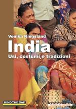 India. Usi, costumi e tradizioni