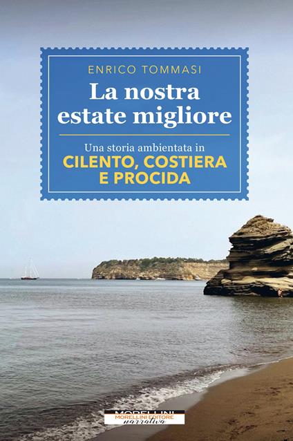 La nostra estate migliore - Enrico Tommasi - copertina