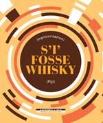 S'i' fosse whisky