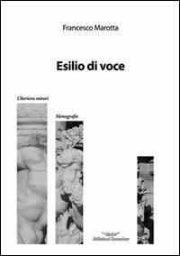 Esilio di voce - Francesco Marotta - copertina