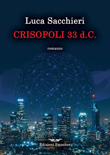Crisopoli 33 d.C. - Luca Sacchieri - copertina