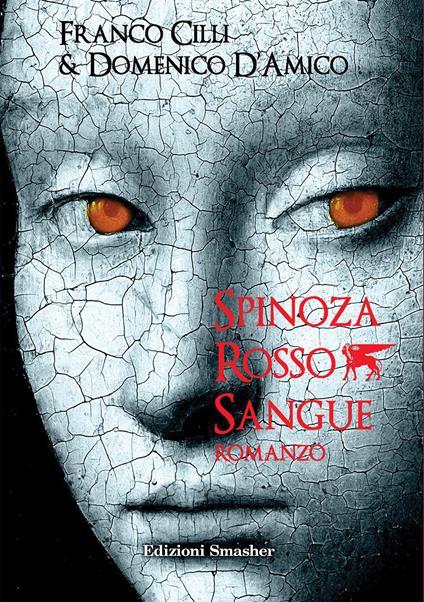 Spinoza rosso sangue - Domenico D'Amico,Franco Cilli - copertina