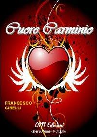 Cuore carminio - Francesco Cibelli - copertina