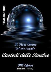 Custodi delle tenebre - Tanja Sartori - copertina