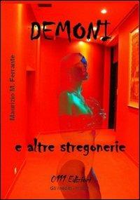 Demoni e altre stegonerie - Maurizio M. Ferrante - copertina