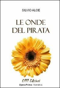 Le onde del pirata - Silvio Aloe - copertina