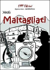 Maltagliati - Xedù - copertina