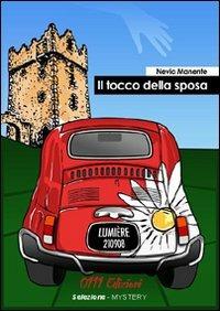 Il tocco della sposa - Nevio Manente - copertina