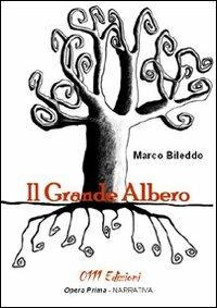 Il grande albero - Marco Bileddo - copertina