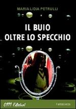 Il buio oltre lo specchio