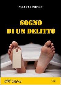 Sogno di un delitto - Chiara Listone - copertina