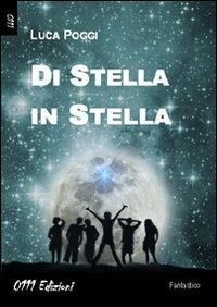 Di stella in stella - Luca Poggi - copertina