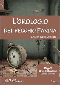 L'orologio del vecchio Farina - Laura Lombardoni - copertina