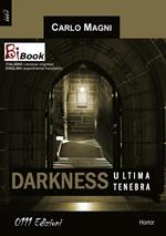 Darkness, ultima tenebra