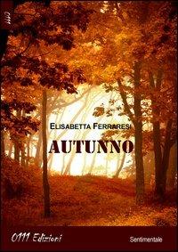 Autunno - Elisabetta Ferraresi - copertina