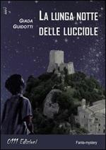 La lunga notte delle lucciole